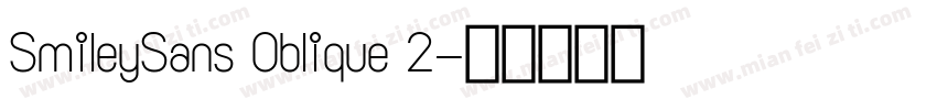 SmileySans 0blique 2字体转换